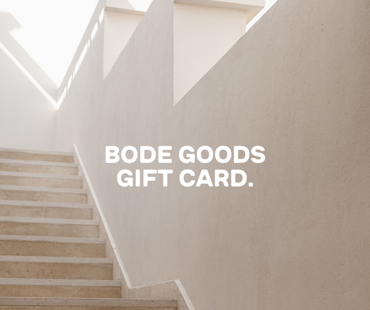 Bode Goods Co Gift Card